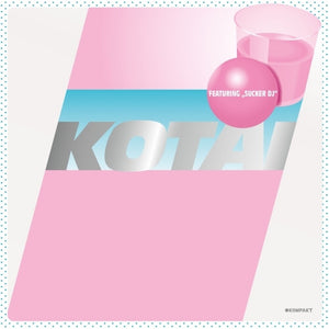 the album cover for Kotai - Sucker Dj (Ep)