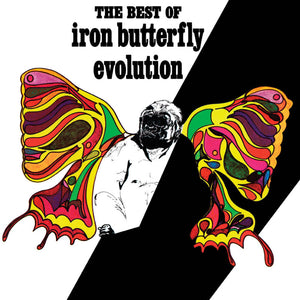 the album cover for Iron Butterfly - Evolution: The Best Of Iron Butterfly [Colored Vinyl] [Limited Edition]