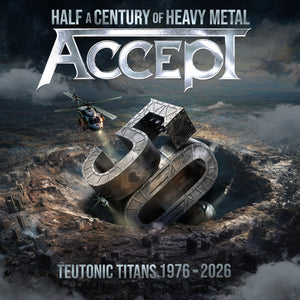 the album cover for Accept - Teutonic Titans 1976-2026 (2lp)