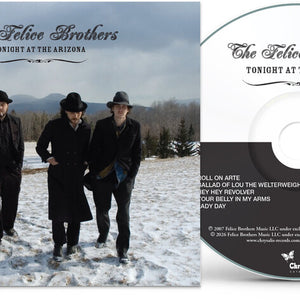 the album cover for Felice Brothers - Tonight At The Arizona