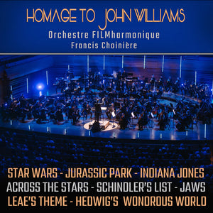 the album cover for Orchestre Filmharmonique - Tribute To John Williams