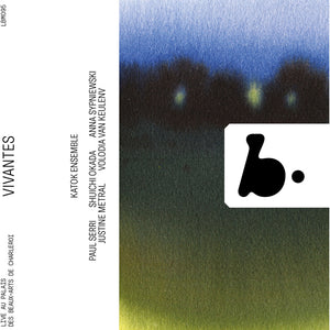 the album cover for Katok Ensemble - Vivantes (Live)