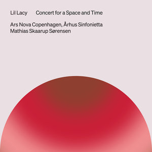 the album cover for Ars Nova Copenhagen - Concert For A Space & Time