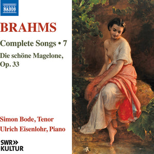 the album cover for Simon Bode - Brahms: Complete Songs Vol. 7