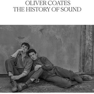 the album cover for Oliver Coates - History Of Sound - O.S.T.