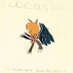 the album cover for Lucas Gunn - You Should'nt Try To Barrow Other People's Skin