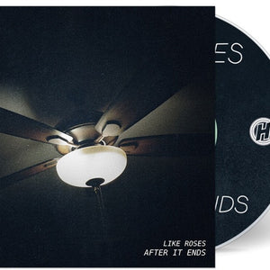the album cover for Like Roses - After It Ends