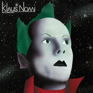 the album cover for Klaus Nomi - In Concert [Digipak]