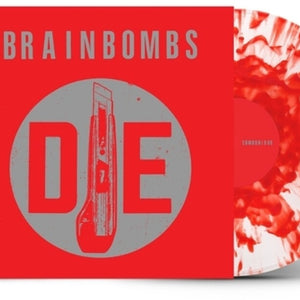 the album cover for Brainbombs - Die