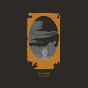 the album cover for Steve Gunn - Sundowner [Reissue]