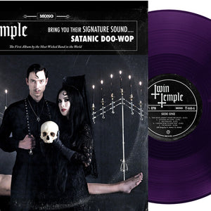 the album cover for Twin Temple - Twin Temple (Bring You Their Signature Sound.... Satanic Doo-Wop) [Ritual Wine]