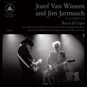 the album cover for Jozef Van Wissem and Jim Jarmusch - Bocca di Lupo and Mouth of the Wolf