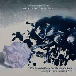 the album cover for Wir Schweigen Nicht / We Will Not Be Silent / Var - Wir Schweigen Nicht / We Will Not Be Silent / Var