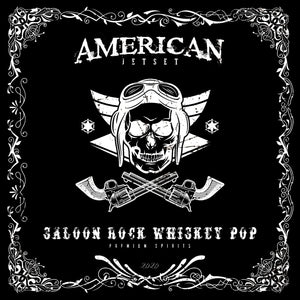 the album cover for American Jetset - Saloon Rock Whiskey Pop
