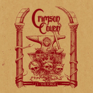 the album cover for Crimson Coven - I - The Forge