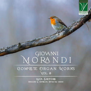 the album cover for Luca Sartore - Morandi: Complete Organ Works Vol. 8