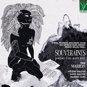 the album cover for Trio Marilys ( Walter, Helene & David / Marin ) - Souveraines: Po Mes D'Un Autre Jour