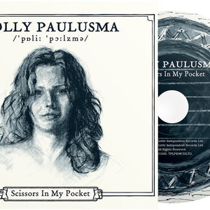 the album cover for Polly Paulusma - Scissors In My Pocket (Aniv)
