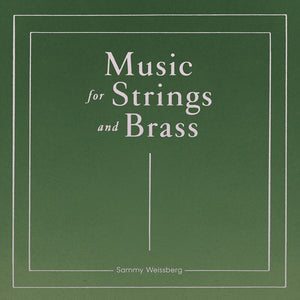 the album cover for Sammy Weissberg - Music For Strings And Brass