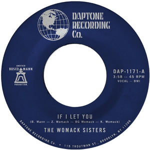 the album cover for Womack Sisters - If I Let You B/W If I Let You (Instrumental)