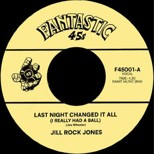 the album cover for Jill Rock Jones - Last Night Changed It All