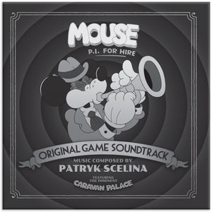 the album cover for Patryk Scelina - Mouse: P.i. for Hire (ost Game) [Reissue] [180 Gram]