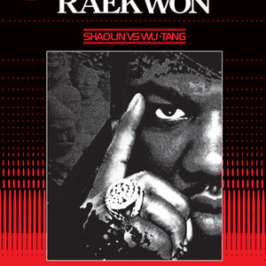 the album cover for Raekwon - Shaolin Vs. Wu Tang - 15th Anniversary