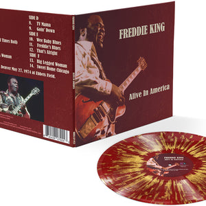 the album cover for Freddie King - Alive In America - Gold/Red [Colored Vinyl] (Gate) (Gol)