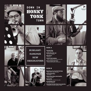 the album cover for Burgamy-Hancock New Originators - Down In Honky Tonk Town