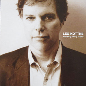Leo Kottke : Standing In My Shoes (CD, Album)