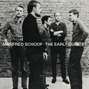the album cover for Manfred Schoof - Early Quintet