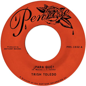 the album cover for Trish Toledo - Para Que B/W Todo Puede Cambiar