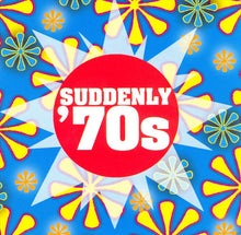 Load image into Gallery viewer, Various : Suddenly '70s (CD, Comp)
