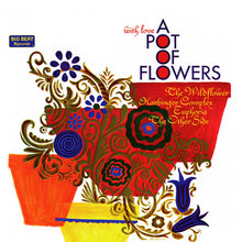 Load image into Gallery viewer, Various : With Love A Pot Of Flowers (CD, Comp, RE)
