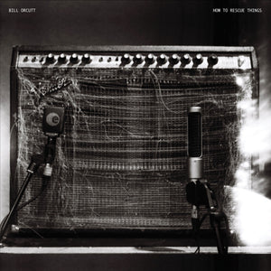 the album cover for Bill Orcutt - How To Rescue Things