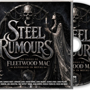 the album cover for Various Artists - Steel Rumours - The Songs of Fleetwood Mac Reforged in Steel