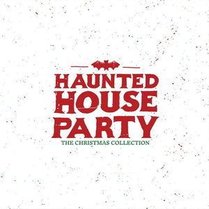the album cover for Haunted House Party - Christmas Collection