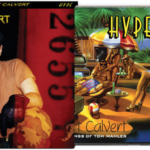 the album cover for Robert Calvert - Hype