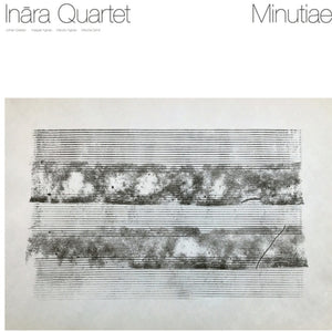 the album cover for Inara Quartet - Minutiae