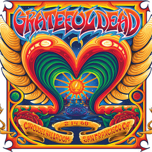 the album cover for Grateful Dead - Carousel Ballroom San Francisco Ca 2/14/68 (Live)