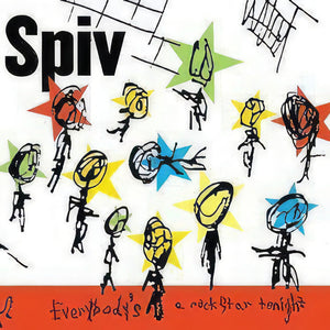 Spiv (3) : Everybody's A Rockstar Tonight (CD, EP)
