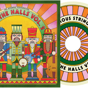 the album cover for Infamous Stringdusters - Dust The Halls Vol. 2