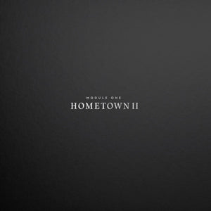 the album cover for Module One - Hometown Ii