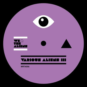 the album cover for Various Aliens Iii / Various - Various Aliens Iii / Various (Ep)