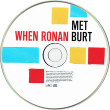 Load image into Gallery viewer, Ronan Keating &amp; Burt Bacharach : When Ronan Met Burt (CD, Album)
