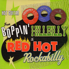 Load image into Gallery viewer, Various : From Boppin&#39; Hillbilly To Red Hot Rockabilly (4xCD, Comp + Box)
