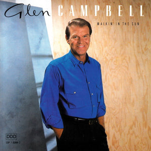 Glen Campbell : Walkin' In The Sun (CD, Album)
