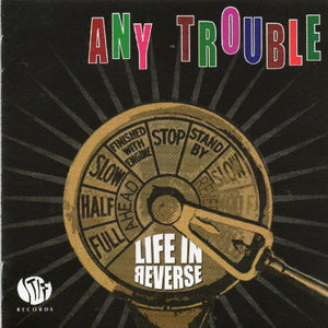Any Trouble : Life In Reverse (CD, Album)