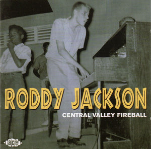 Roddy Jackson : Central Valley Fireball (CD, Comp)