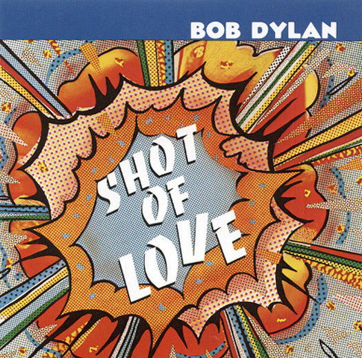 Bob Dylan : Shot Of Love (CD, Album, RE)